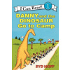 Danny and the Dinosaur Go to Camp