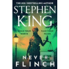 Never Flinch (Stephen King)