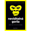 Neviditelná gorila Jak nás intuice klame - Chabris Christopher Simons Daniel