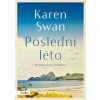 Poslední léto - Karen Swan