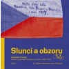Slunci a obzoru - Vratislav Krainer, Jana Počtová