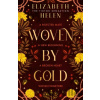 Woven by Gold - Elizabeth Helen