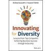 Innovating for Diversity: Lessons from Top Compani es Achieving Business Success through Inclusivity (Pevná)