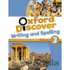 Oxford Discover 3 Writing & Spelling Book Koustaff L. Rivers S. Kampa K. Vilina C. Bourke K. Kimmel C.