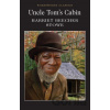 Uncle Tom's Cabin - Harriet Beecher Stowe