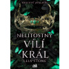 Králové Avalieru - Nelítostný vílí král - Leia Stone
