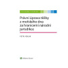 Právní úprava těžby z mořského dna za hranicemi národní jurisdikce