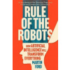 Rule of the Robots