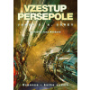 Vzestup Persepole - James S. A. Corey