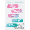 More Than We Can Tell - Brigid Kemmerer