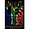 White Lies (Wacks,Raymond (Emeritus Professor of Law and Legal Theory,University of Hong Kong Emeritus Professor of Law and Legal Theory,Hong Kong Emeritus Pro)(Brožovaná)