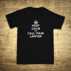 Keep calm and call your lawyer, Barva Černá, Velikost S Bezvatriko.cz 108084