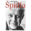 Špidla aneb Zdroje jsou... - Luboš Beniak, Vladimír Špidla