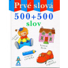 Prvé slová (500 + 500 slov)