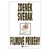 Zdeněk Svěrák – FILMOVÉ PŘÍBĚHY - Zdeněk Svěrák