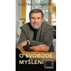 O svobodě myšlení (Vlastimil Vondruška)