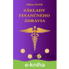 E-kniha Základy finančného zdravia - Milan Pavlík