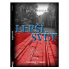 Lepší svět - Felix Boom
