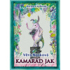 Kamarád Jak - Věra Nosková
