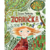 Zornička - Zuzana Štelbaská, Eva Chupíková (ilustrátor)