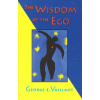 Wisdom of the Ego (George E. Vaillant)(Brožovaná)