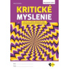 Kritické myslenie pre 8.-9.ročník ZŠ a osemročné gymnáziá - Jakub Kobela