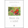 Beze zla v sobě