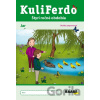 Kuliferdo jar – školská pripravenosť - Hana Nádvorníková, Jana Pechancová, Noemi Keřkovská