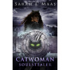 Catwoman - Sarah J. Maas