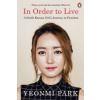 In Order To Live