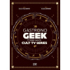 Gastronogeek Cult TV Cookbook
