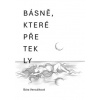 Básně které přetekly - Vencálková Bára