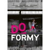 Do formy - kolektiv