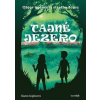Tajné jezero - Karen Inglis