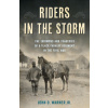 Riders in the Storm (Warner,John D.,Robert Jordan)(Pevná)