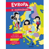 Evropa k nakousnutí - Pecharová Lenka