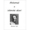 Mohamed a islámské učení - Tyrš Miroslav