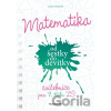 Matematika od šestky do devítky (Cvičebnice pro 7. třídu ZŠ) - Lenka Ostrýtová