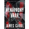 Nenápadný vrah - James Carol
