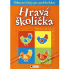 Hravá školička - Zábavné úlohy pre predškolákov