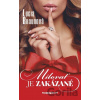 Milovať je zakázané - Lucia Braunová