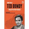 True Crime: Ted Bundy, vrah po mém boku - Ann Rule - online doručenie