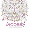 Arabesky. Antistresové vymaľovanky s rastlinnými ornamentmi