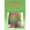 Hemoroidy, křečové žíly, infarkt - Jiří Janča, Jozef A. Zentrich, Jiří Štangl