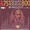 Toulky českou minulostí - 751-800 / 2CD / MP3 [2 CD]