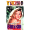 Všetko, ba ešte viac - Jacqueline Briskin