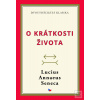 O krátkosti života (Lucius Annaeus Seneca)