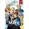 Komiks MÓRIC 8. - Ľudovít Mikula, Tereza Trusinová, Ladislav Dlhý, Vladimír Dudlák