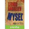 E-kniha Myseľ - Leonid Andrejev