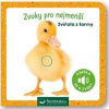 Zvuky pro nejmenší Zvířata z farmy - autor neuvedený